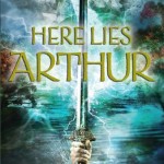 Here lies Arthur - Philip Reeve - Cover